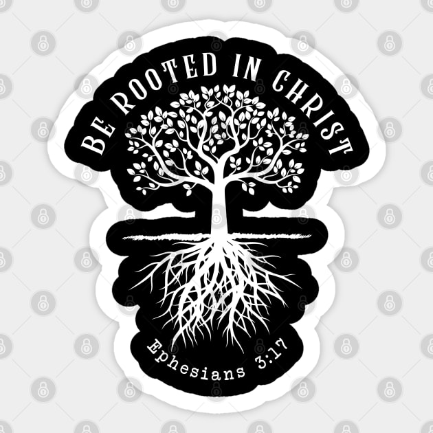 Be rooted in Christ Sticker by Andreeastore  